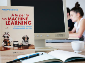 Foto della copertina frontale del libro A tu per tu col Machine Learning. Il machine learning è la nuova frontiera della tecnologia. Un libro per tutti gli appassionati più o meno esperti di Python e macchine intelligenti